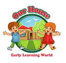Our House Early Learning World - Sunshine Coast Child Care