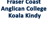 Fraser Coast Anglican College Koala Kindy - Sunshine Coast Child Care