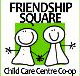 Friendship Square Childcare Centre - Sunshine Coast Child Care